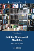 Infinite-Dimensional Manifolds