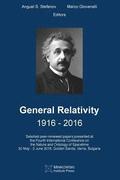 General Relativity 1916 - 2016