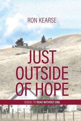 Ron Kearse - Just Outside of Hope, Häftad
