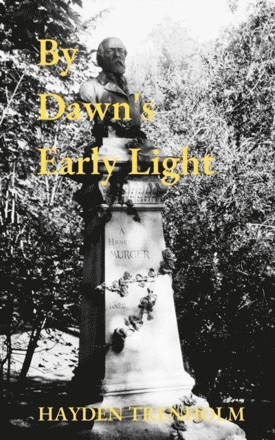 Hayden Trenholm - By Dawn's Early Light, E-bok