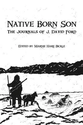 John David Ford, Marnie Hare Bickle - Native Born Son, Häftad. Tillgänglighet: Lägg i varukorg