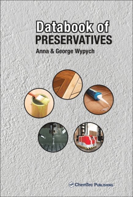 Anna Wypych, George Wypych - Databook of Preservatives, E-bok