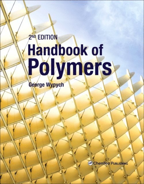 George Wypych - Handbook of Polymers, E-bok