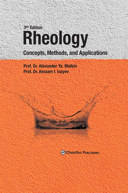 Avraam I. Isayev, Alexander Y. Malkin - Rheology, E-bok