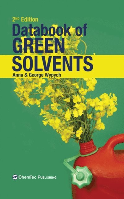 George Wypych - Databook of Green Solvents, E-bok