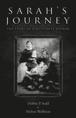 Debbie Stahl, Melissa Wollman - Sarah's Journey, Häftad