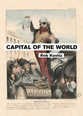 Rob Kovitz - Capital of the World, Häftad. Tillgänglighet: Lägg i varukorg