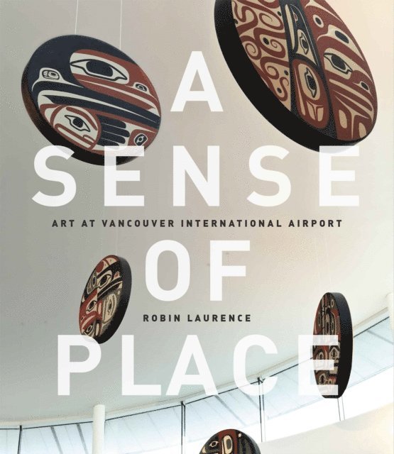 Robin Laurence - Sense of Place, E-bok