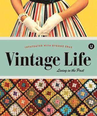 Janine Vangool - Vintage Life: Living In The past, Häftad. Tillgänglighet: Tillfälligt slut