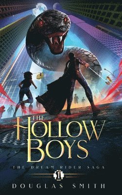 Douglas Smith - Hollow Boys, Inbunden