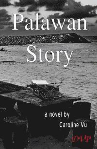 Caroline Vu - Palawan Story, Häftad
