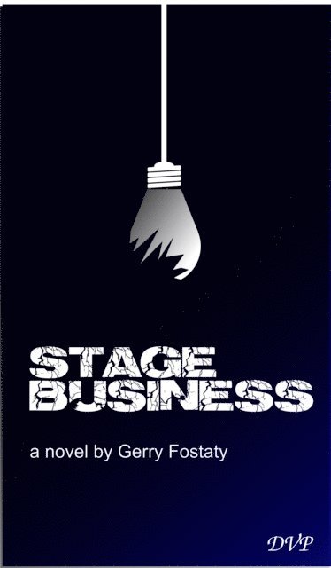 Gerry Fostaty - Stage Business, E-bok