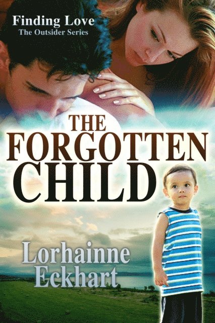 Lorhainne Eckhart - Forgotten Child, E-bok
