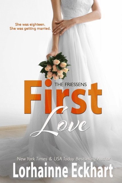 Lorhainne Eckhart - First Love, E-bok