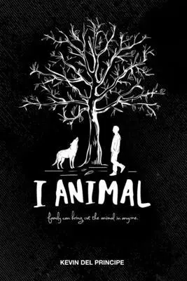 Kevin del Principe - I Animal, Häftad. Tillgänglighet: Lägg i varukorg