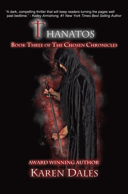 Karen Dales - Thanatos: Book Three of the Chosen Chronicles, E-bok