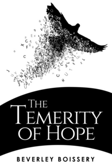 Beverley Boissery - Temerity of Hope, E-bok