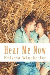 Melyssa Winchester - Hear Me Now, Häftad. Tillgänglighet: Lägg i varukorg