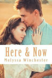 Joey Winchester, Melyssa Winchester - Here & Now, Häftad. Tillgänglighet: Lägg i varukorg
