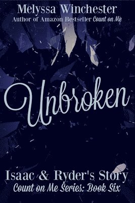 Melyssa Winchester - Unbroken, Häftad. Tillgänglighet: Lägg i varukorg