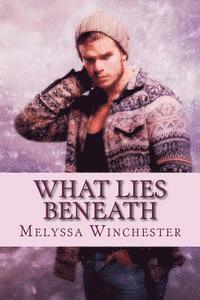 Melyssa Winchester - What Lies Beneath, Häftad. Tillgänglighet: Lägg i varukorg