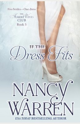 Nancy Warren - If the Dress Fits, Häftad