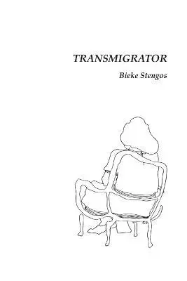 Bieke Stengos - Transmigrator, Häftad. Tillgänglighet: Lägg i varukorg