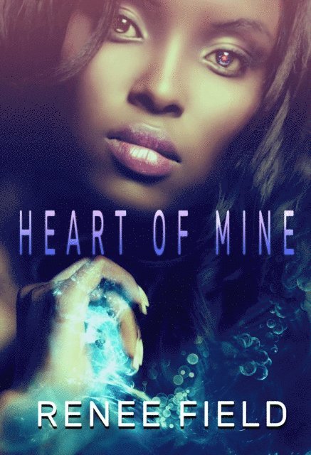 Renee Field - Heart of Mine, E-bok. Tillgänglighet: Lägg i varukorg