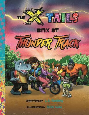 L A Fielding - X-tails BMX at Thunder Track, Häftad