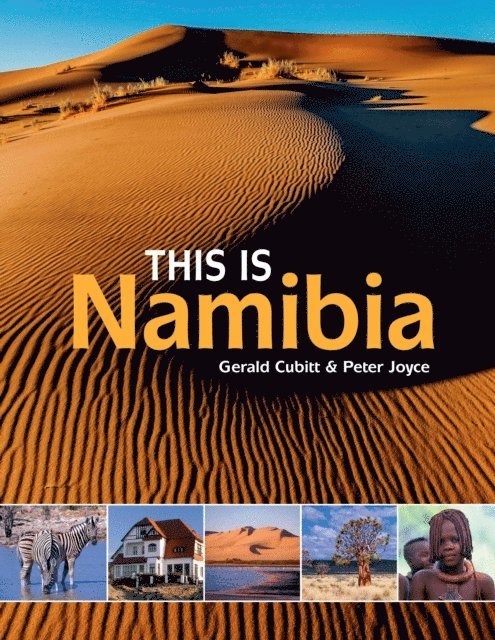 Peter Joyce - This is Namibia, E-bok