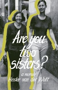 Are you two sisters?
