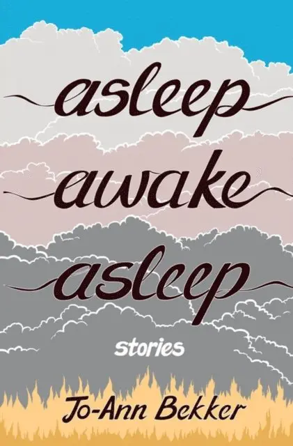 Jo-Ann Bekker - Asleep Awake Asleep, E-bok. Tillgänglighet: Lägg i varukorg