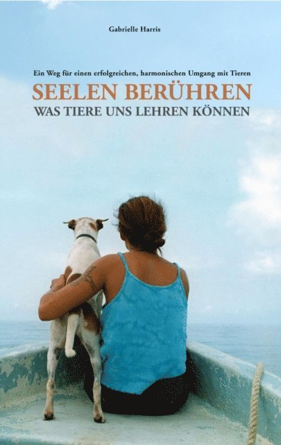 Gabrielle Harris - Seelen beruhren, E-bok