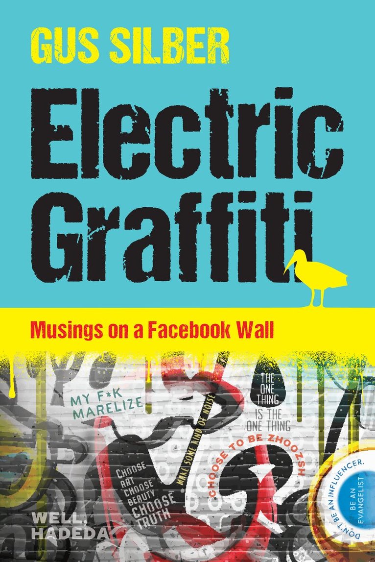 Gus Silber - Electric Graffiti, Häftad