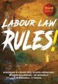 Labour Law Rules! Third Edition