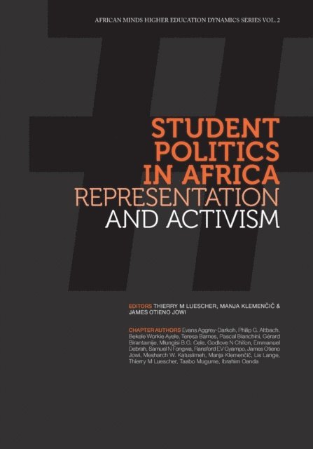 Manja Klemencic, M. Luescher - Luescher: Student Politics in Africa, E-bok