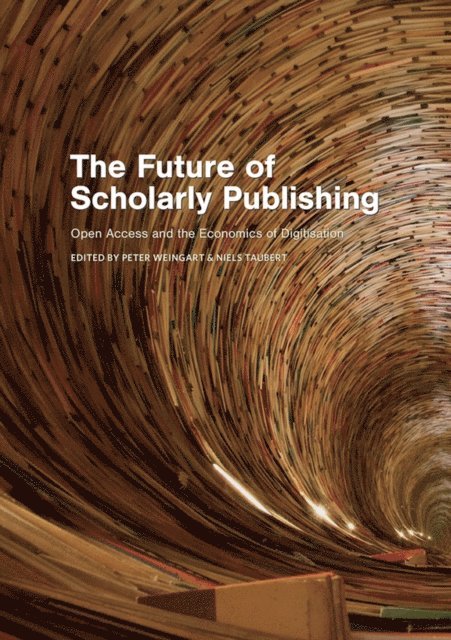 Niels Taubert, Peter Weingart - Future of Scholarly Publishing, E-bok
