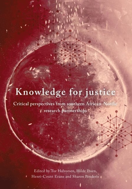 Hilde Ibsen, Tor Halvorsen - Halvorsen: Knowledge for Justice, E-bok