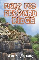 Gina Hartoog - Fight for Leopard Ridge, Häftad
