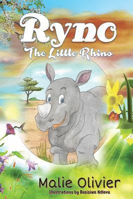 Malie Olivier - Ryno the Little Rhino, Häftad