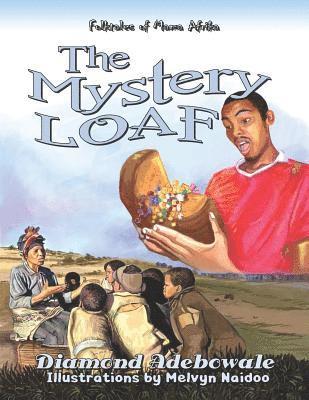 Diamond Adebowale - The Mystery Loaf, Häftad