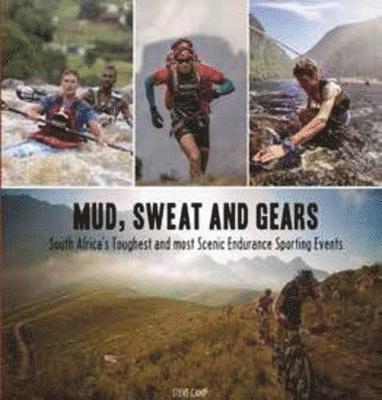 Steve Camp - Mud, sweat and gears, Häftad