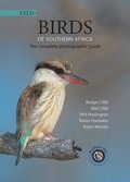 Birds of Southern Africa: The Complete Photographic Guide