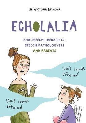Dr Victoria Efimova - Echolalia, Häftad
