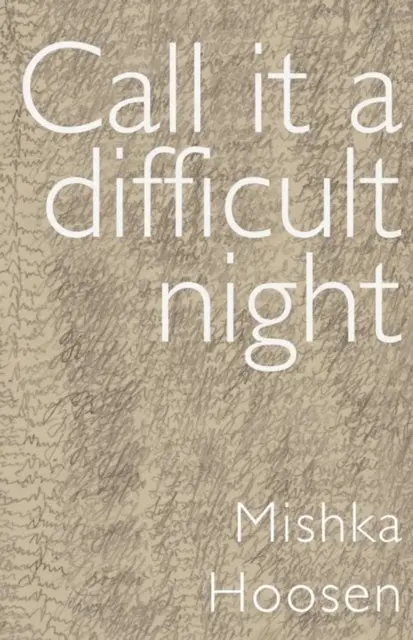 Call it a difficult night, E-bok. Tillgänglighet: Lägg i varukorg