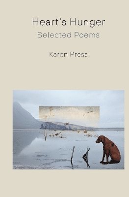 Karen Press Karen Press - Heart's Hunger, Häftad