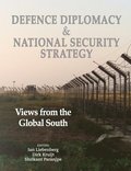 Defence Diplomacy And National Security Strategy