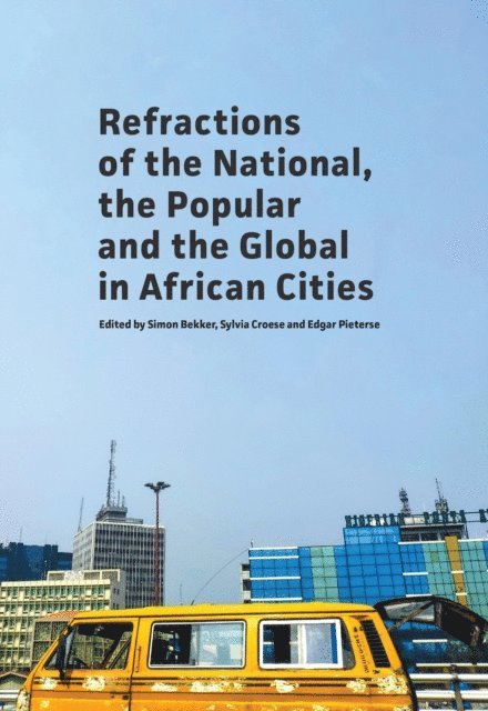 Slyvia Croese, Simon Bekker - Refractions of the National, the Popular, E-bok