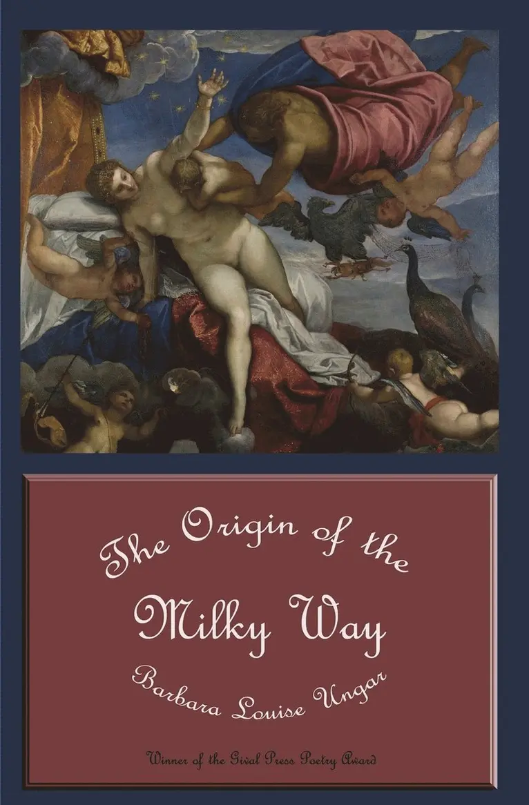 Barbara Louis Ungar - Origin of the Milky Way, Häftad. Tillgänglighet: Lägg i varukorg