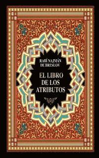 Rabi Najman De Breslov - El Libro de los Atributos (Sefer HaMidot), Häftad